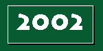 Reflections, 2002